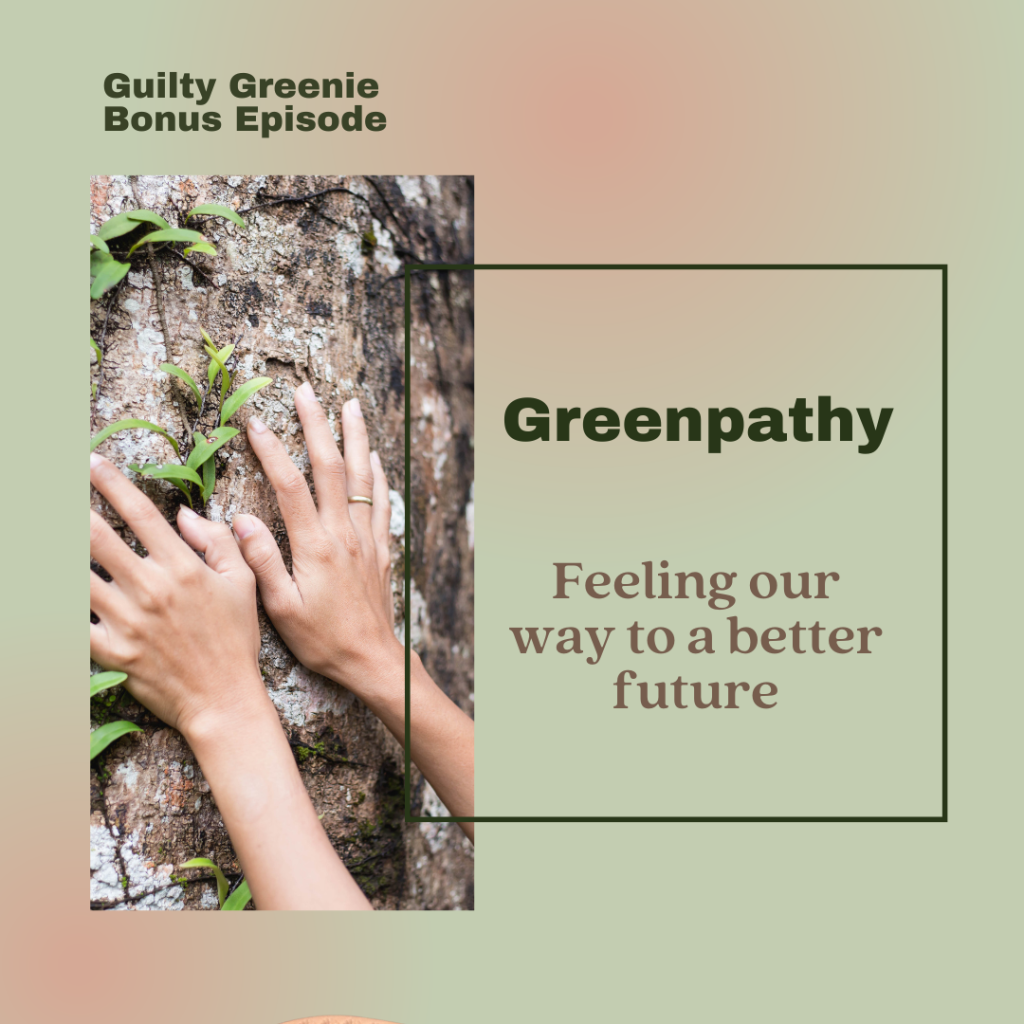 Guilty Greenie Season 2 Bonus Episode Greenpathy